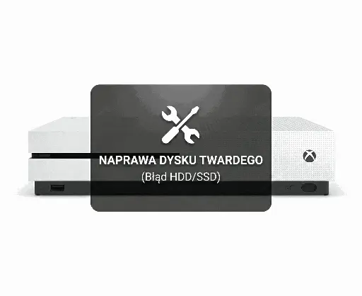 Naprawa Dysku Twardego (Błąd HDD/SSD) - Xbox One S