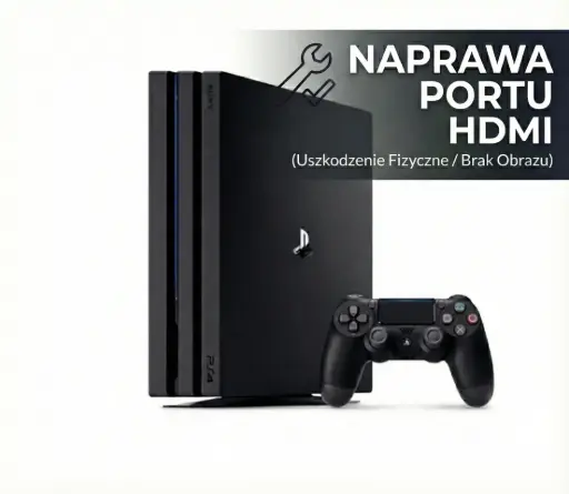 Naprawa Portu HDMI (Uszkodzenie Fizyczne / Brak Obrazu) - Sony PS4 PRO